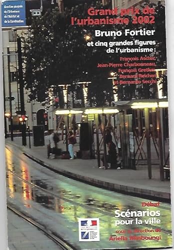 Beispielbild fr Grand prix de l'urbanisme 2002 : François Ascher, Jean-Pierre Charbonneau, François Grether, Bernard Reichen et Bernardo Secchi [Paperback] Masboungi, Ariella and Grand prix de l'urbanisme zum Verkauf von LIVREAUTRESORSAS