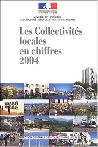 Beispielbild fr Les collectivits locales en chiffres 2004 zum Verkauf von medimops