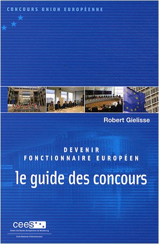 9782110964069: Devenir fonctionnaire europen: Le guide des concours