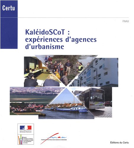 Beispielbild fr KalidoScoT : expriences d'agences d'urbanisme zum Verkauf von Ammareal