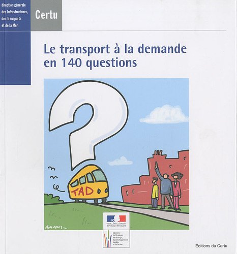 Beispielbild fr Le transport  la demande en 140 questions zum Verkauf von medimops