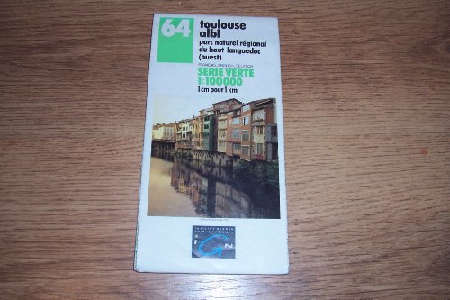 Imagen de archivo de Toulouse/Albi: No.64 (IGN Green Top 100 S.) a la venta por WorldofBooks