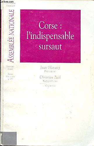 9782111075627: Impressions. 11e lgislature / Assemble nationale Tome 1077: Rapport fait au nom de la Commission d'enqute sur l'utilisation des fonds publics et la gestion des services publics en Corse