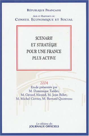 9782111206380: Scenarii et stratgie pour une France plus active