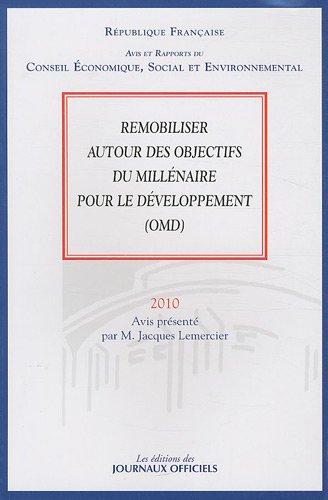 Beispielbild fr Remobiliser autour des obectifs du millnaire pour le dveloppement (OMD) Lemercier, Jacques zum Verkauf von BIBLIO-NET
