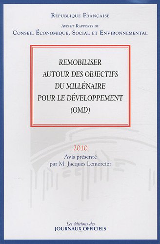 Stock image for Remobiliser autour des obectifs du millnaire pour le dveloppement (OMD) Lemercier, Jacques for sale by BIBLIO-NET