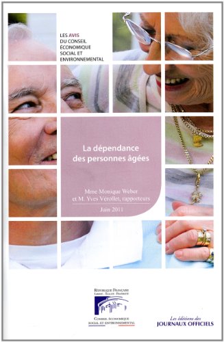 Stock image for La dpendance des personnes ges for sale by Ammareal