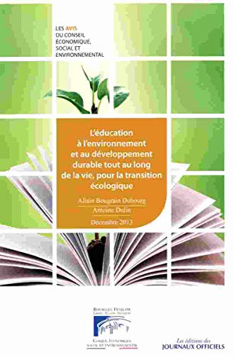 Beispielbild fr L'ducation  l'environnement et au dveloppement durable BOUGRAIN DUBOURG ALL zum Verkauf von BIBLIO-NET