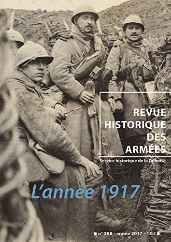 Imagen de archivo de N 288, L' ANNEE 1917 a la venta por medimops