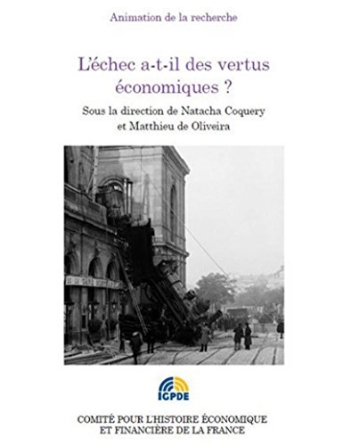 Stock image for L'Echec a-t-il des vertus conomiques ? for sale by Ammareal