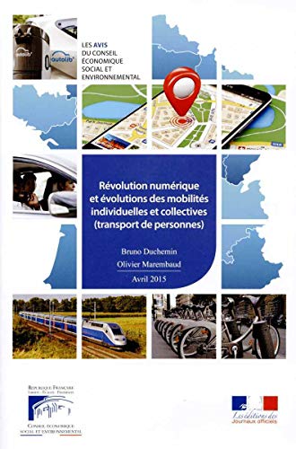 Imagen de archivo de Rvolution numrique et volutions des mobilits individuelles et collectives DUCHEMIN BRUNO / MAR a la venta por BIBLIO-NET