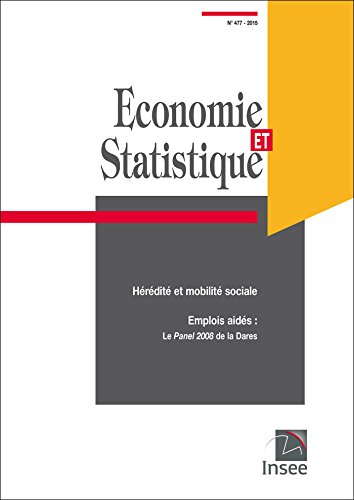 Stock image for conomie et statistique N° 477 [Paperback] INSEE for sale by LIVREAUTRESORSAS