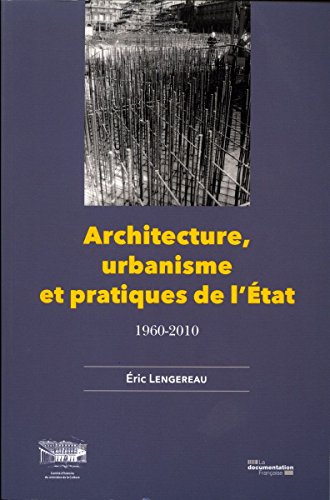 Beispielbild fr Architecture, urbanisme et pratiques de l'tat zum Verkauf von Books Unplugged