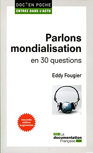 Beispielbild fr Parlons mondialisation zum Verkauf von Librairie Th  la page