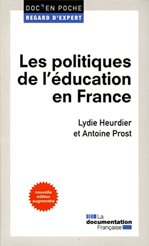 Stock image for Les politiques de l'ducation en France for sale by medimops