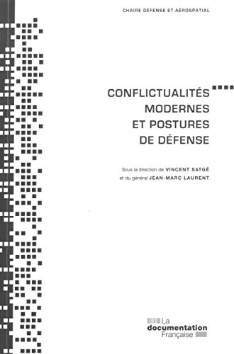 Stock image for Conflictualits modernes et postures de dfense [Broch] Ministere Des Armees for sale by BIBLIO-NET