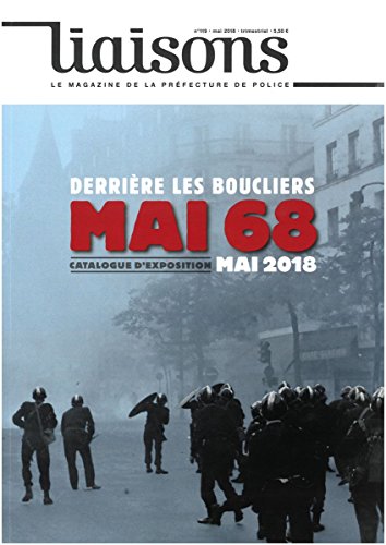 Beispielbild fr Derrire les boucliers - mai 68 zum Verkauf von Ammareal