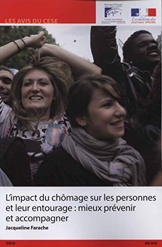 Imagen de archivo de L'impact du chmage sur les personnes et leur entourage : mieux prvenir et accompagner a la venta por medimops