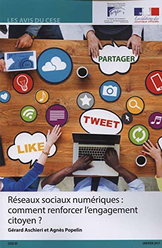 Beispielbild fr Rseaux Sociaux Numriques : Comment Renforcer L'engagement Citoyen ? : Mandature 2015-2020, Sance zum Verkauf von RECYCLIVRE