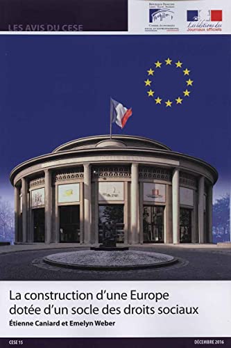 Beispielbild fr La construction d'une Europe dote d'un socle des droits sociaux / vendredi 23 dcembre 2016 zum Verkauf von medimops