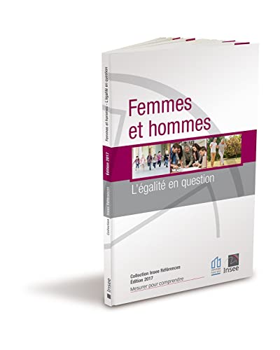 Stock image for Femmes et hommes - L'galit en question - 2017 for sale by Ammareal