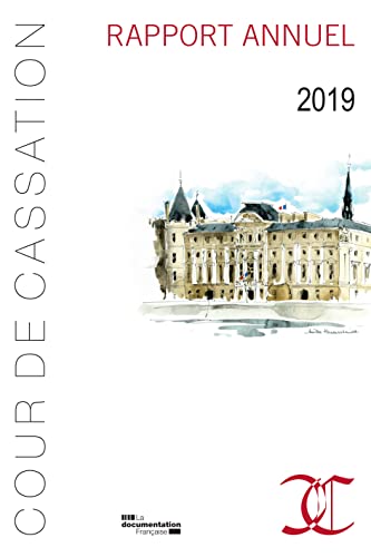 Beispielbild fr Rapport annuel de la cour de cassation: Rapport 2019 [Broch] Cour De Cassation zum Verkauf von BIBLIO-NET