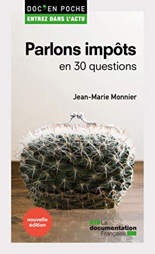 Stock image for Parlons impts en 30 questions [Broch] Documentation Francaise for sale by BIBLIO-NET