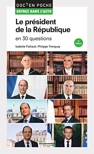 Stock image for Le prsident de la Rpublique en 30 questions for sale by Ammareal