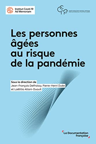 Stock image for Les personnes ges au risque de la pandmie: Premiers enseignements  tirer for sale by Ammareal
