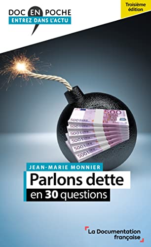 Stock image for Parlons dette en 30 questions for sale by Librairie A LA PAGE