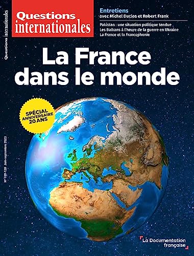 Beispielbild fr La France dans le monde: n119-120 zum Verkauf von Librairie A LA PAGE
