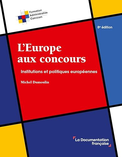 9782111578692: L'Europe aux concours: Institutions et politiques europennes