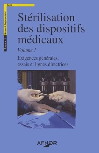 9782121698212: Strilisation des dispositifs mdicaux: Vol 1&2