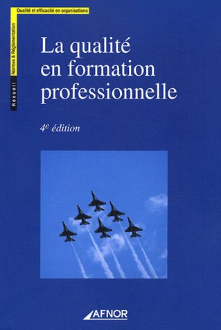 Stock image for La qualit en formation professionnelle for sale by medimops