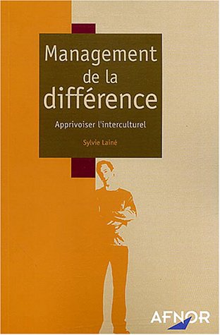 Stock image for Management de la diffrence : Apprivoiser l'interculturel for sale by medimops