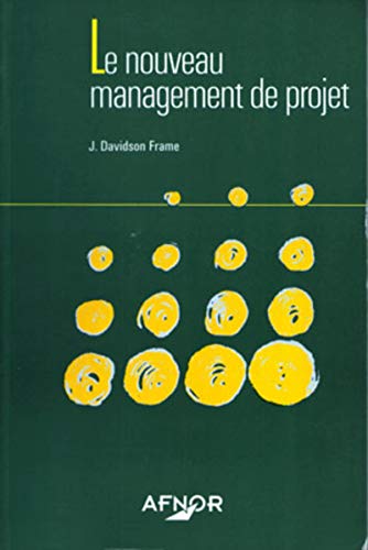 Stock image for Le nouveau management de projet for sale by Ammareal