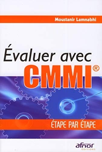 Stock image for Evaluer avec CMMI : Etape par tape for sale by Ammareal