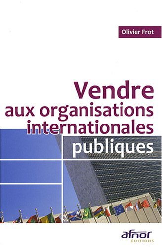 9782124651504: Vendre aux organisations internationales publiques