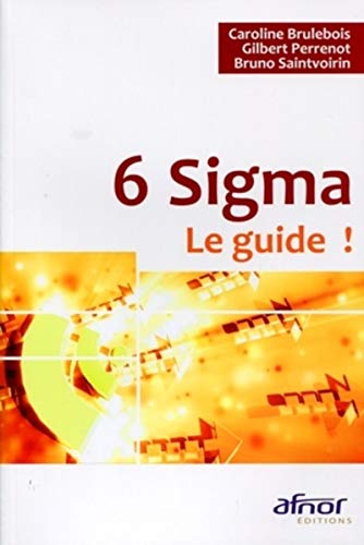 9782124651955: 6 Sigma - Le guide !