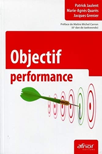 Stock image for Objectif performance for sale by Ammareal