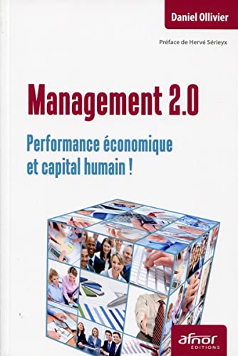 9782124653553: Management 2.0: Performance conomique et capital humain !
