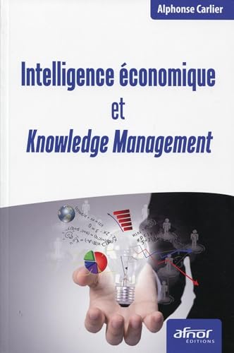 Beispielbild fr Intelligence conomique et knowledge management zum Verkauf von Ammareal