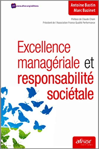 Beispielbild fr Excellence managriale et responsabilit socitale zum Verkauf von medimops