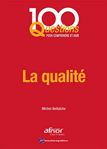 Stock image for La qualit for sale by medimops