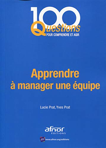 9782124654789: APPRENDRE A MANAGER UNE EQUIPE