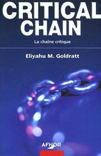 Stock image for Critical Chain : La Chane critique for sale by medimops