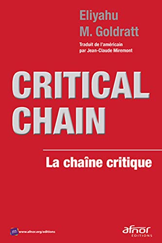 Stock image for Critical Chain: La chane critique for sale by medimops