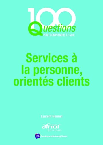 Beispielbild fr Services  la personne, orient s clients zum Verkauf von WorldofBooks