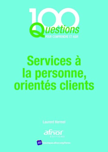 Stock image for Services  la personne, orient s clients for sale by WorldofBooks