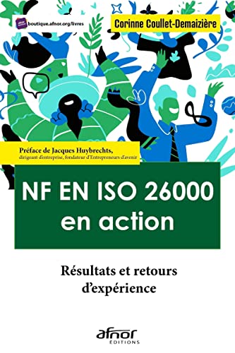 Beispielbild fr NF EN ISO 26000 en action: Rsultats et retours d'expriences. zum Verkauf von Gallix